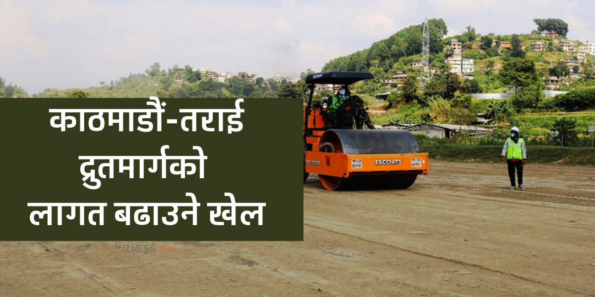 काठमाडौं-तराई द्रुतमार्गमा बढ्दो लागत, ४ किलोमिटर बाटो छोट्याउन ६ किलोमिटर सुरुङ थपियो
